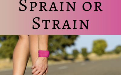 Sprains and Strains